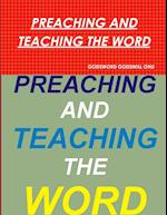 PREACHING AND TEACHING THE WORD 