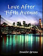 Love After Fifth Avenue