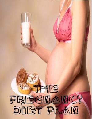 Pregnancy Diet Plan