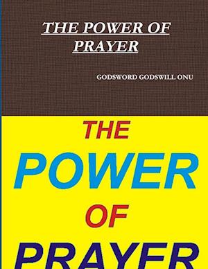 THE POWER OF PRAYER