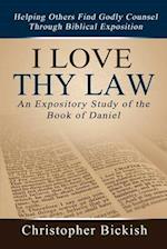 I Love Thy Law