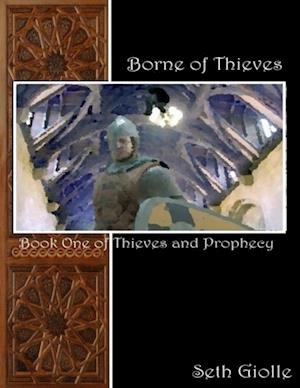 Borne of Thieves