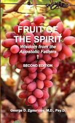 FRUIT OF THE SPIRIT Wisdom from the Apostolic Fathers - Second Edition 