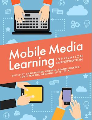 Mobile Media Learning