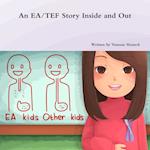 An EA/TEF Story Inside and Out