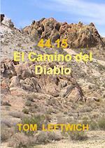 44.15 El Camino del Diablo 