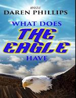 What Does the Eagle Have