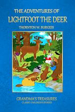 THE ADVENTURES OF LIGHTFOOT THE DEER