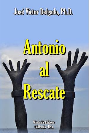 Antonio Al Rescate