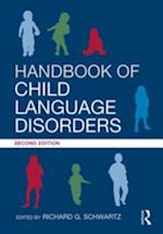 Handbook of Child Language Disorders