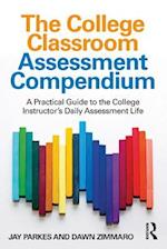 College Classroom Assessment Compendium