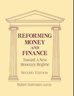 Reforming Money and Finance