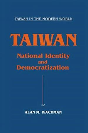 Taiwan: National Identity and Democratization