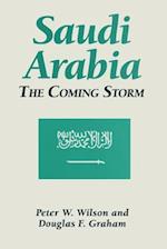 Saudi Arabia: The Coming Storm