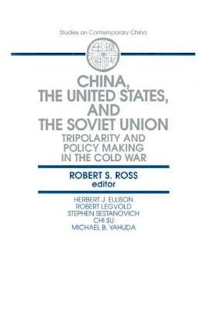 China, the United States and the Soviet Union