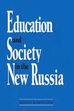 Education and Society in the New Russia