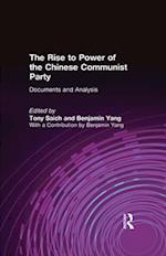The Rise to Power of the Chinese Communist Party