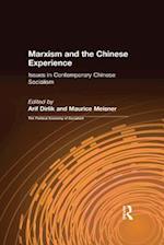 Marxism and the Chinese Experience