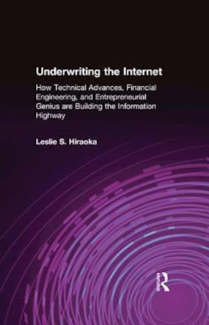 Underwriting the Internet