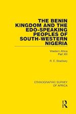 Benin Kingdom and the Edo-Speaking Peoples of South-Western Nigeria