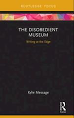 Disobedient Museum