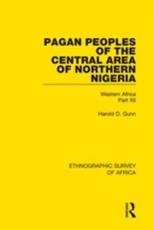Pagan Peoples of the Central Area of Northern Nigeria