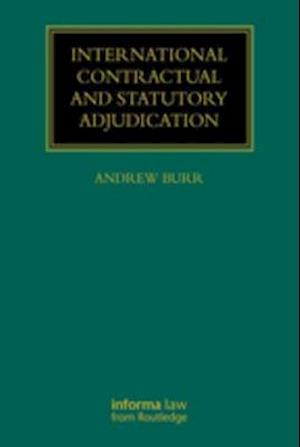 International Contractual and Statutory Adjudication