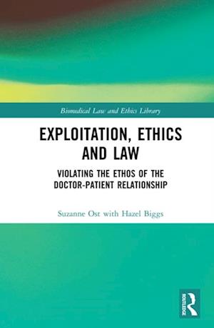 Exploitation, Ethics and Law