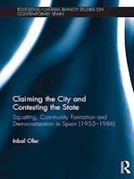 Claiming the City and Contesting the State