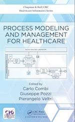 Process Modeling and Management for Healthcare