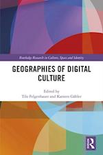 Geographies of Digital Culture