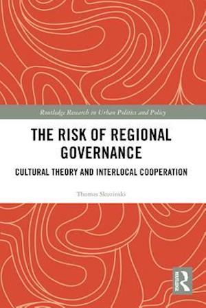 Risk of Regional Governance