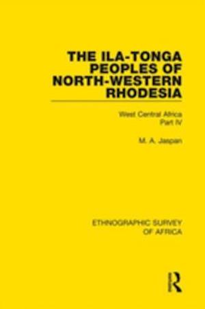 Ila-Tonga Peoples of North-Western Rhodesia