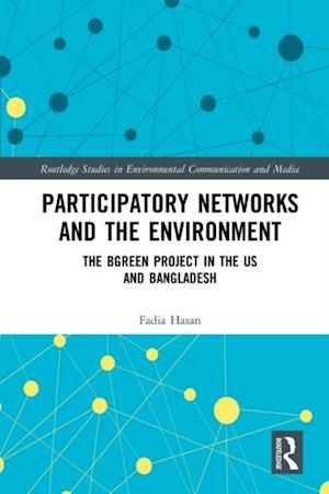 Participatory Networks and the Environment