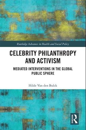 Celebrity Philanthropy and Activism