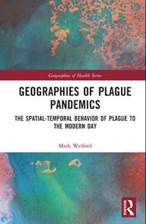 Geographies of Plague Pandemics