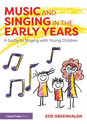 Music and Singing in the Early Years