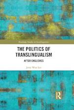 Politics of Translingualism