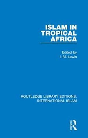 Islam in Tropical Africa