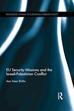 EU Security Missions and the Israeli-Palestinian Conflict
