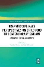 Transdisciplinary Perspectives on Childhood in Contemporary Britain