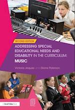 Addressing Special Educational Needs and Disability in the Curriculum: Music