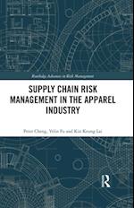 Supply Chain Risk Management in the Apparel Industry