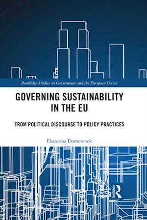 Governing Sustainability in the EU