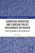 European Identities and Foreign Policy Discourses on Russia