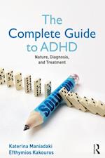 Complete Guide to ADHD