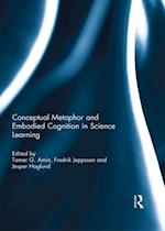 Conceptual metaphor and embodied cognition in science learning