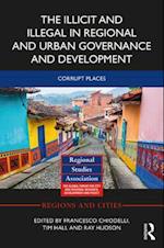 Illicit and Illegal in Regional and Urban Governance and Development