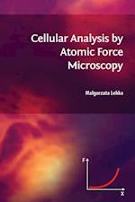 Cellular Analysis by Atomic Force Microscopy