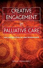 Creative Engagement in Palliative Care